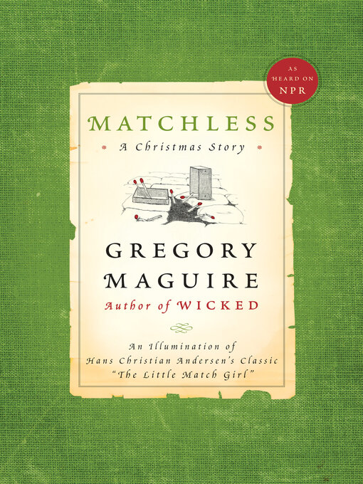 Title details for Matchless by Gregory Maguire - Available